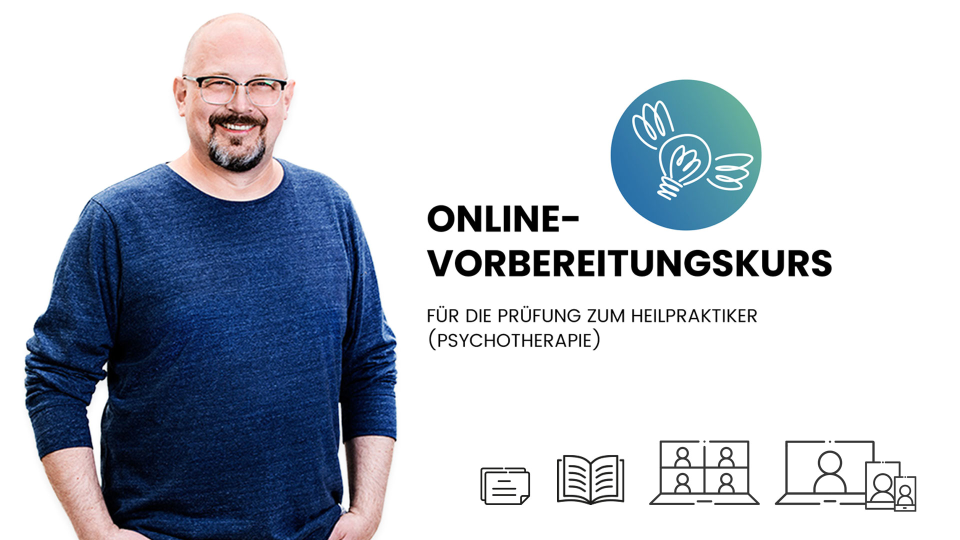 Online-Vorbereitungskurs auf die Prüfung zum Heilpraktiker (Psychotherapie) vor dem Gesundheitsamt