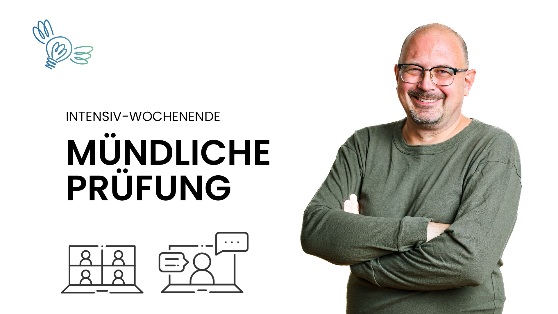 Intensiv Vorbereitungs-Kurs an einem Wochenende auf die mündliche Prüfung vor dem Gesundheitsamt